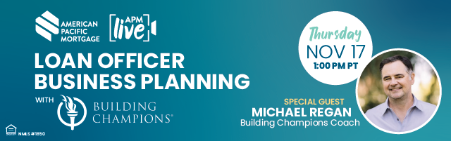Annual Business Planning is upon us, and we’ve partnered with Building Champions to host our Event this year. Coach Michael Regan will be guiding loan officers through building an effective plan, with the strategies and discipline necessary.